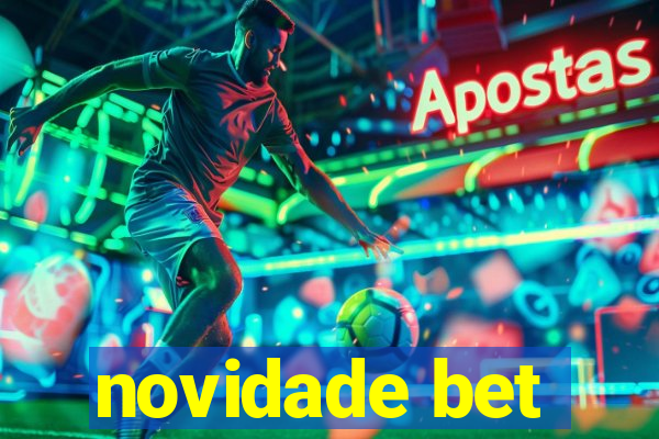 novidade bet