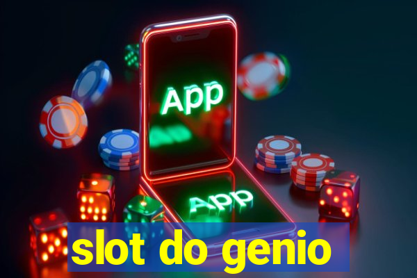 slot do genio