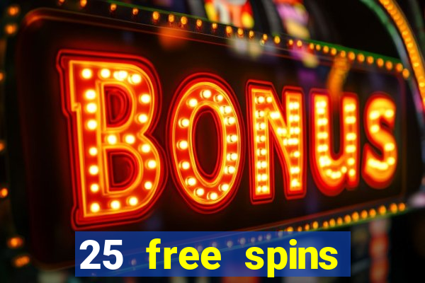 25 free spins casino no deposit