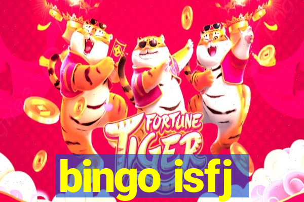 bingo isfj