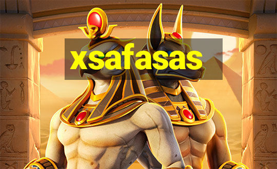 xsafasas