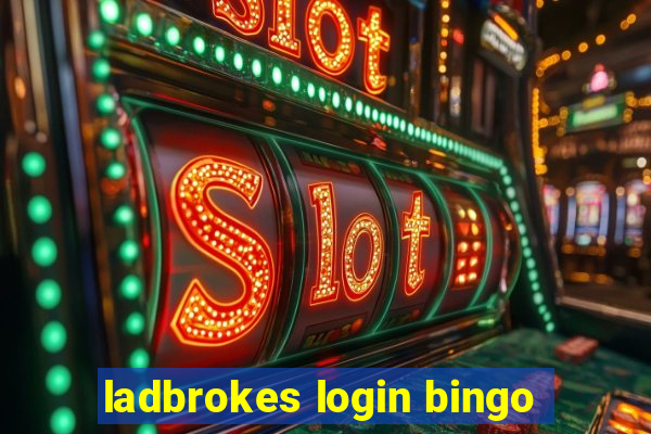 ladbrokes login bingo