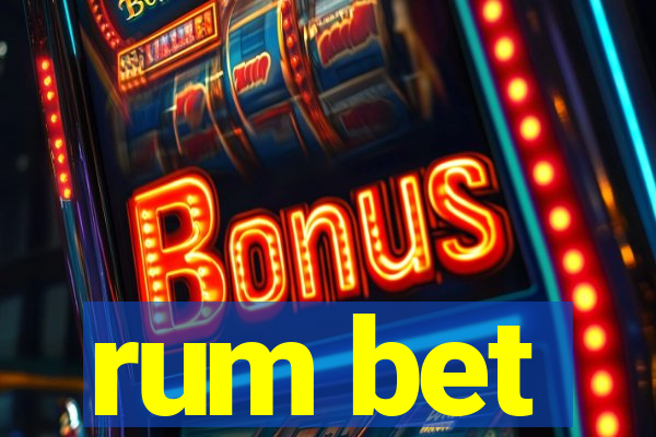 rum bet