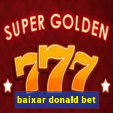 baixar donald bet