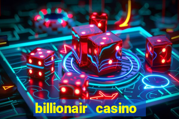 billionair casino free chips