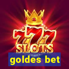 goldes bet