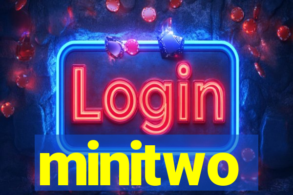 minitwo