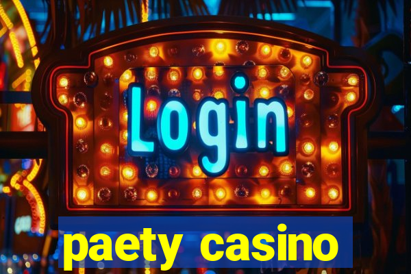 paety casino