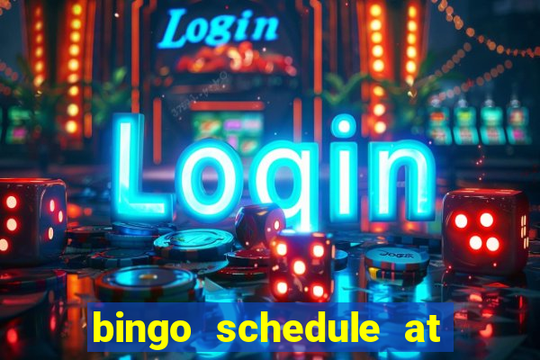 bingo schedule at mohegan sun