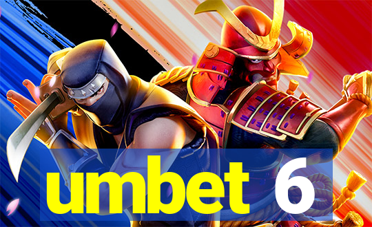 umbet 6