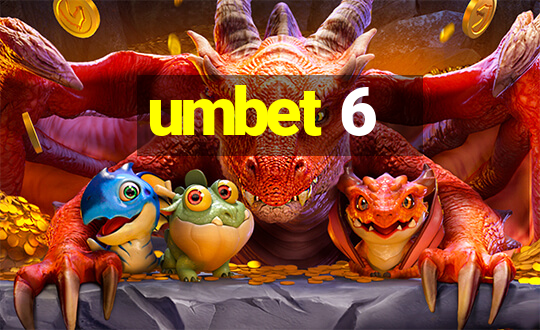 umbet 6