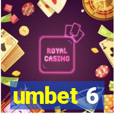 umbet 6