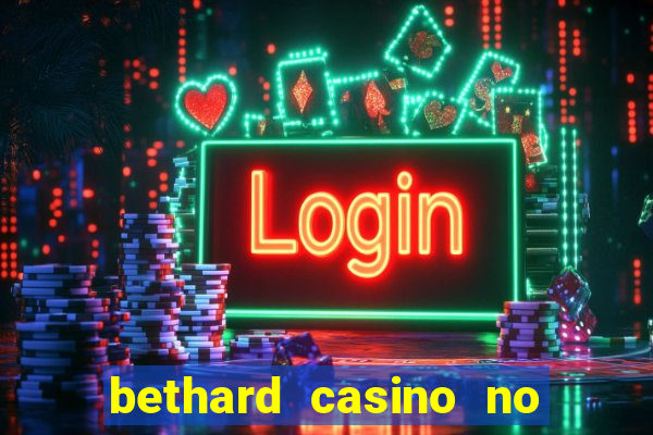 bethard casino no deposit bonus codes