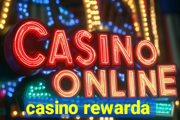 casino rewarda