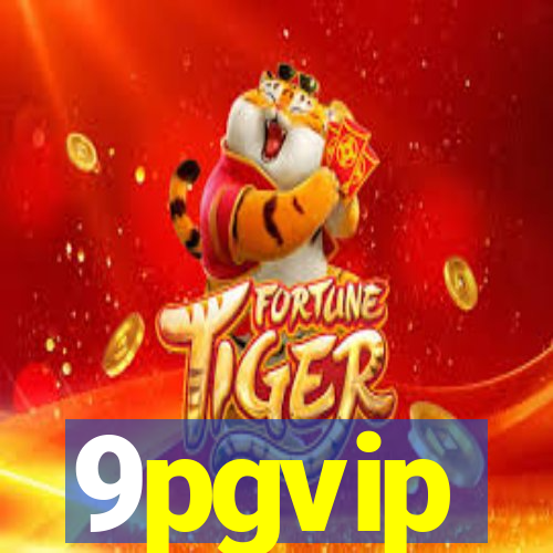 9pgvip