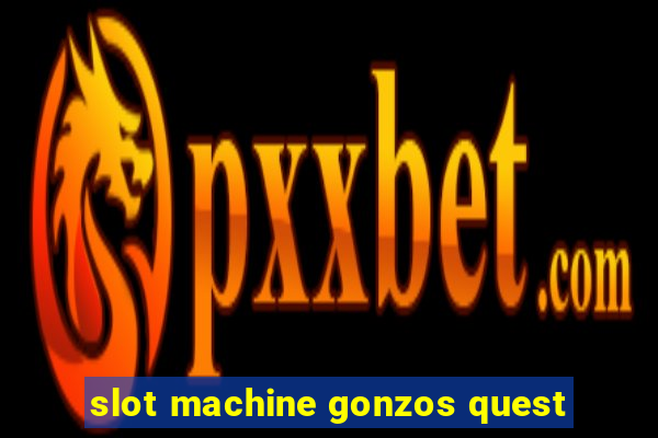 slot machine gonzos quest