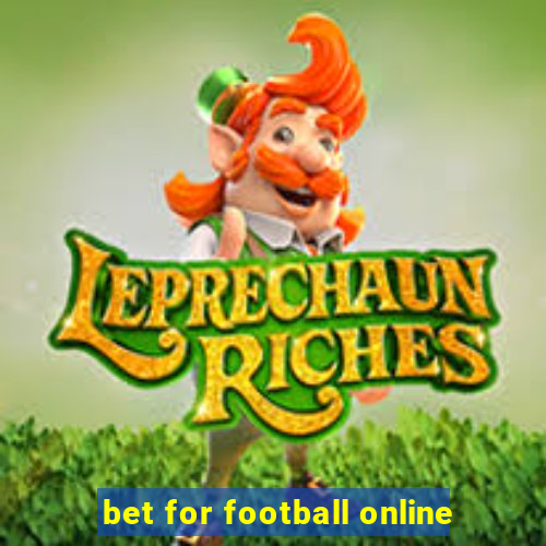 bet for football online