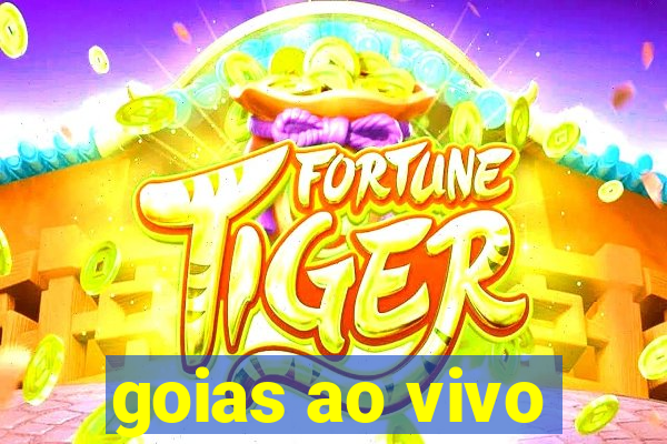 goias ao vivo