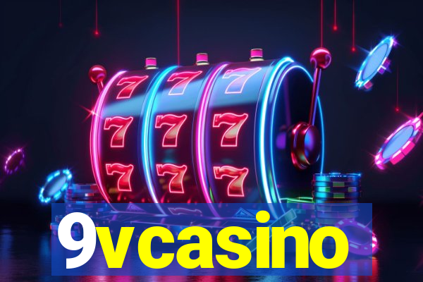 9vcasino