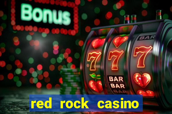 red rock casino resort las vegas