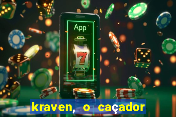 kraven, o caçador filme completo dublado