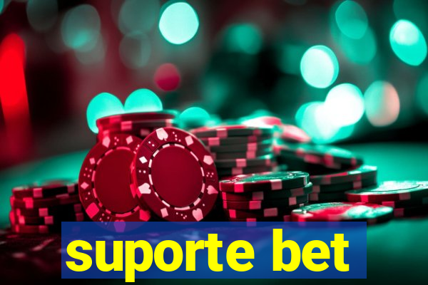 suporte bet