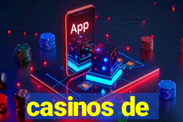 casinos de