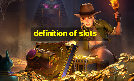 definition of slots