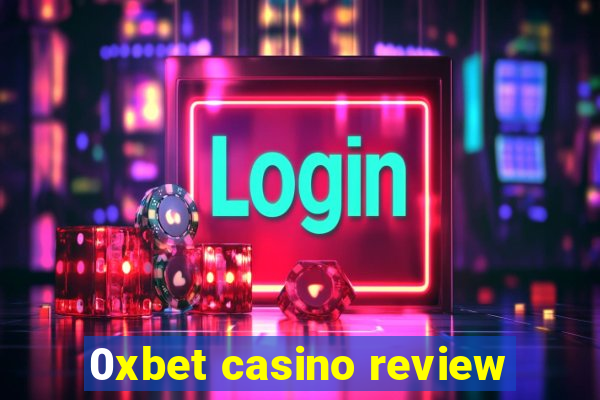 0xbet casino review