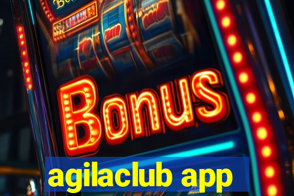 agilaclub app