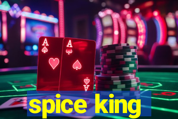 spice king