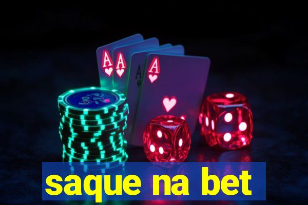 saque na bet