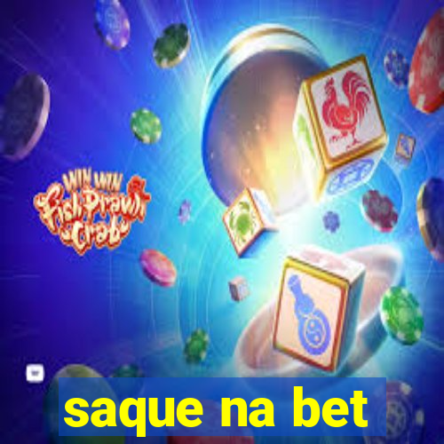 saque na bet