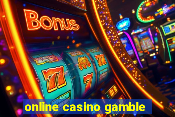 online casino gamble