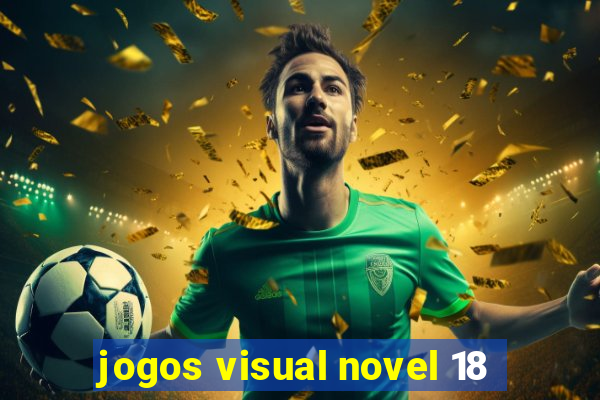 jogos visual novel 18