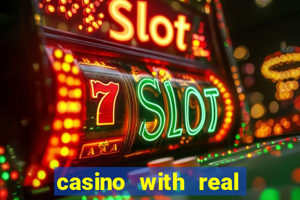 casino with real money online