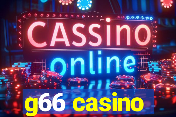 g66 casino