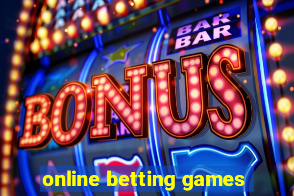 online betting games