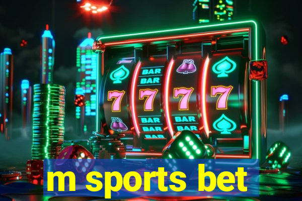 m sports bet