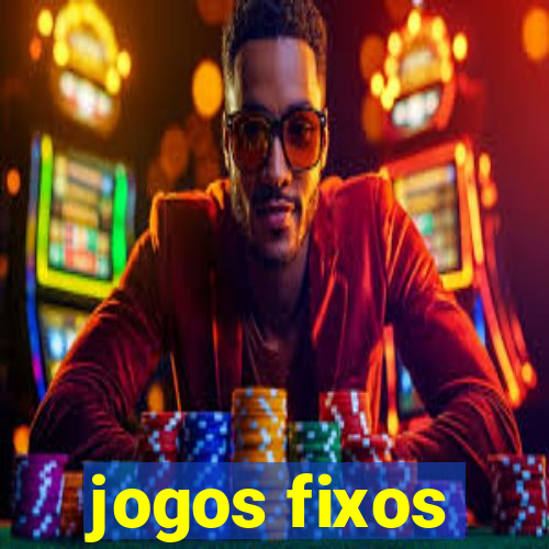 jogos fixos