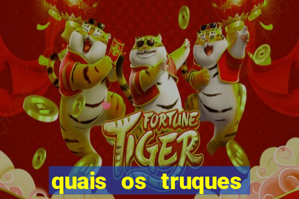 quais os truques para ganhar no fortune tiger