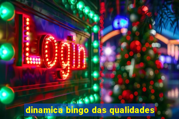 dinamica bingo das qualidades