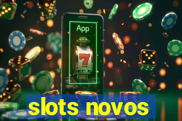 slots novos