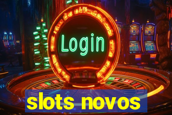 slots novos