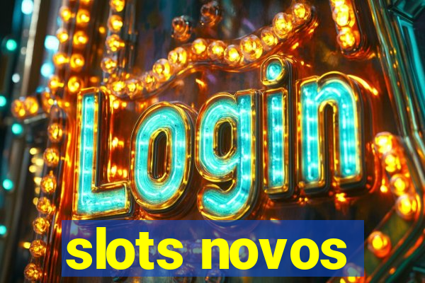 slots novos