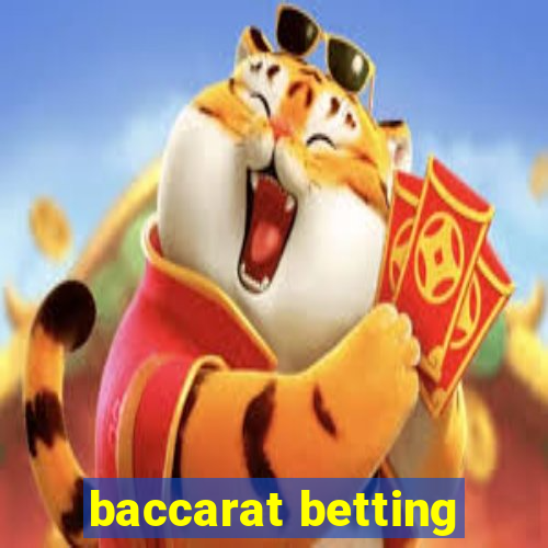 baccarat betting