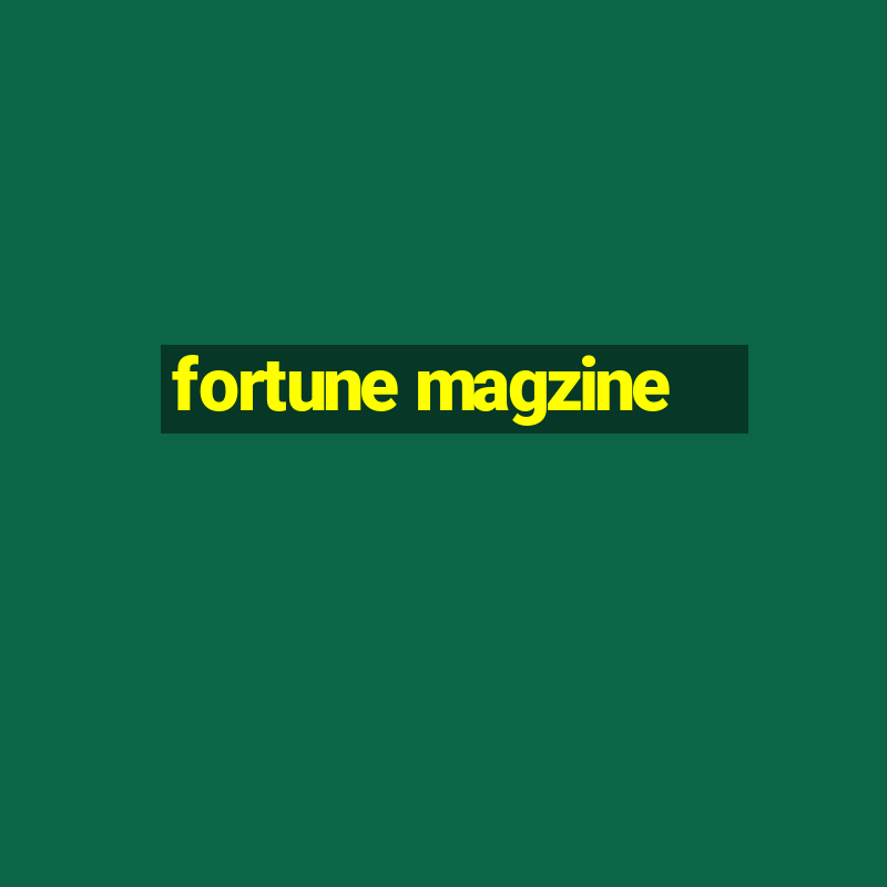 fortune magzine