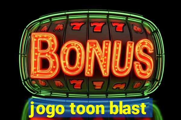 jogo toon blast