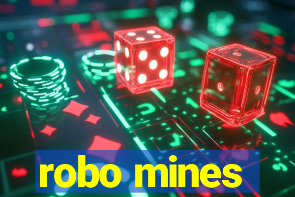 robo mines