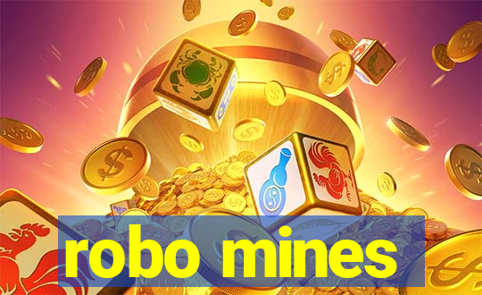 robo mines